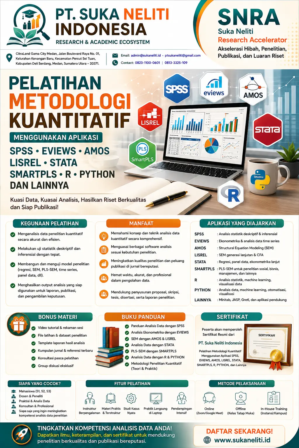 Pelatihan Metode Penelitian Dengan SPSS, EVIEWS, AMOS, LISREL, SMARTPLS, STATA, R, PYTHON